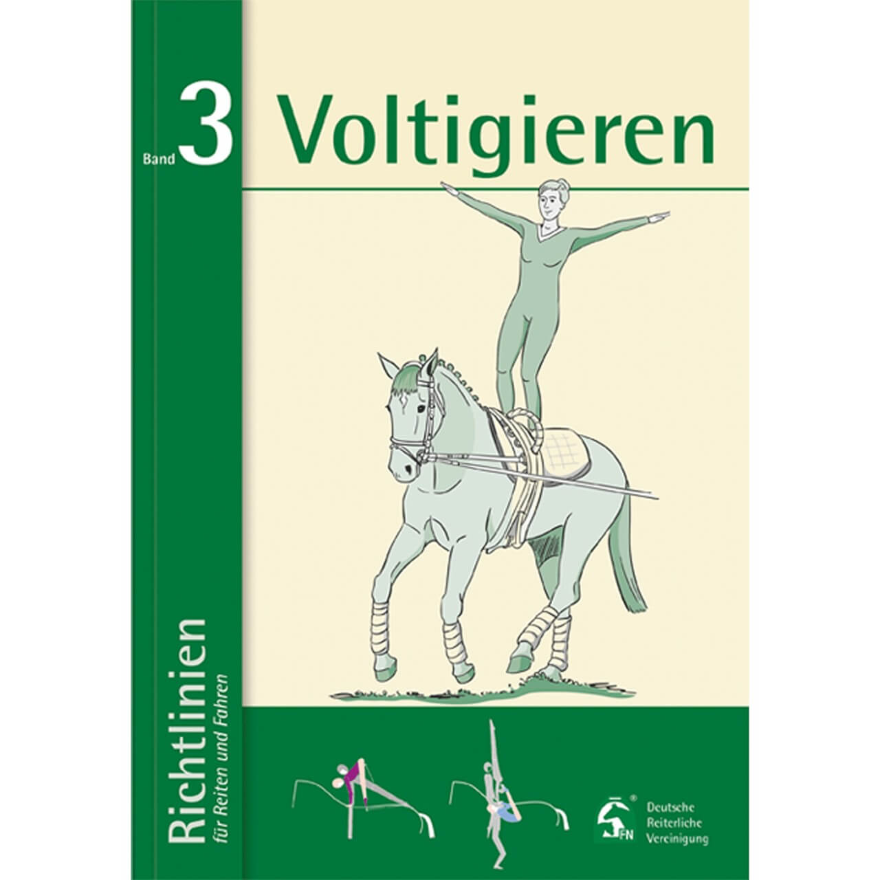 Richtlinien Band 3: Voltigieren